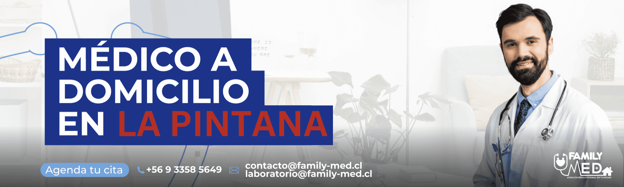 Banner de servicio medico a domicilio en la comuna de La Pintana